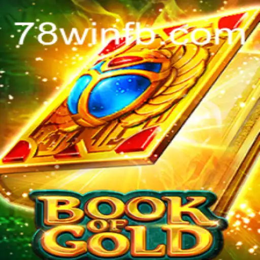 Explorando o Mundo do Jogo BookofGold e o Fascínio da 78win